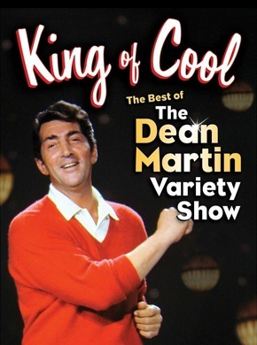 Dean Martin - The King of Cool