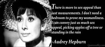 Sex Appeal quote from Audrey Hepburn