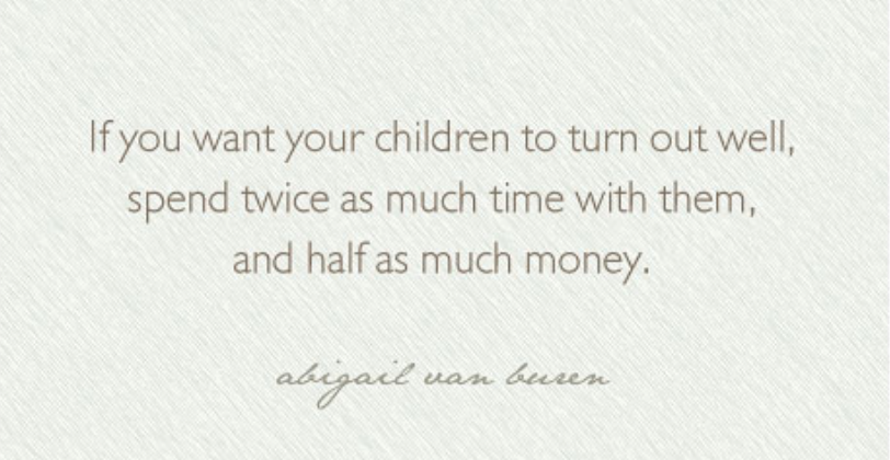 Dear Abby quote about raising children