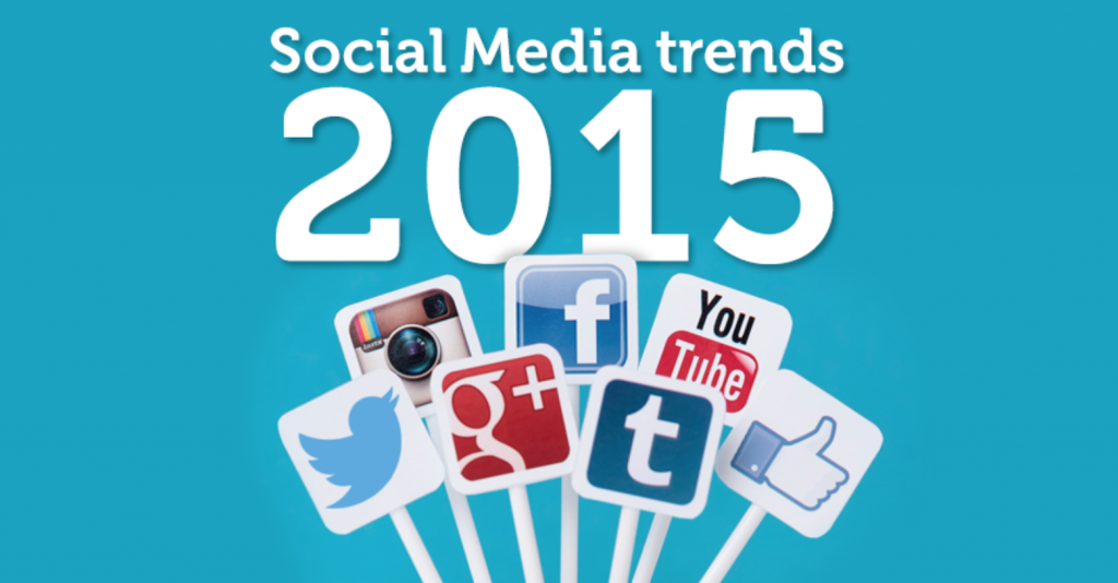 Social Media Trends for 2015