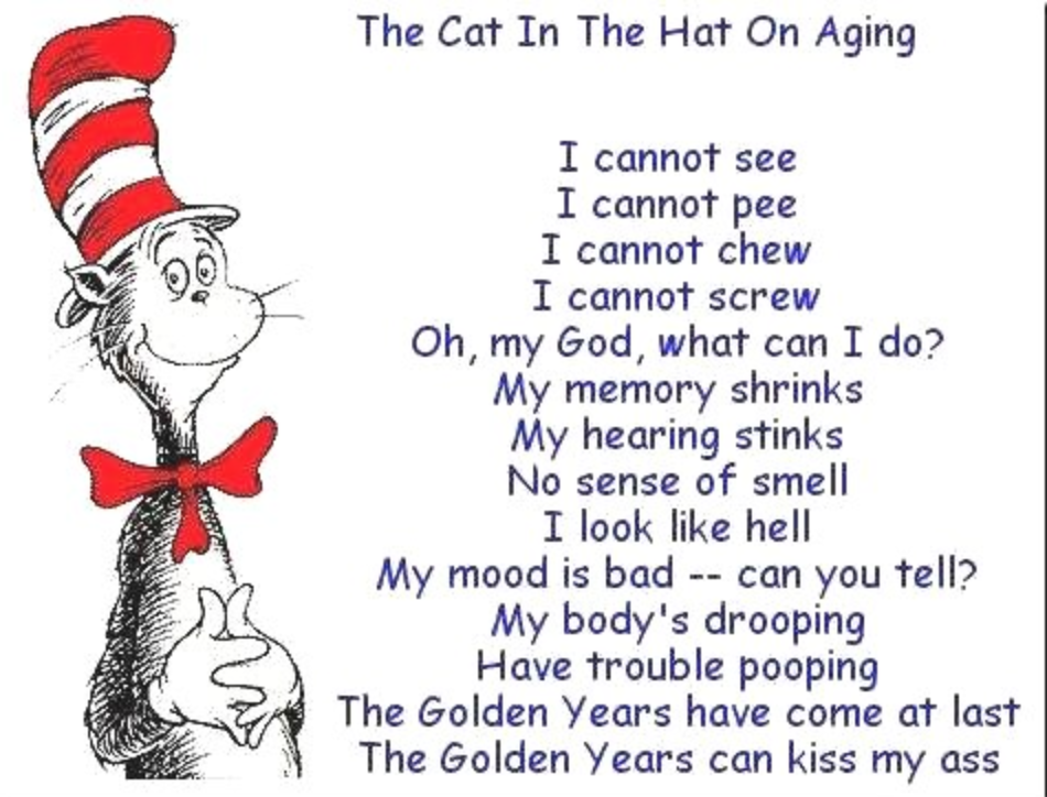 The Cat in the Hat on Aging.